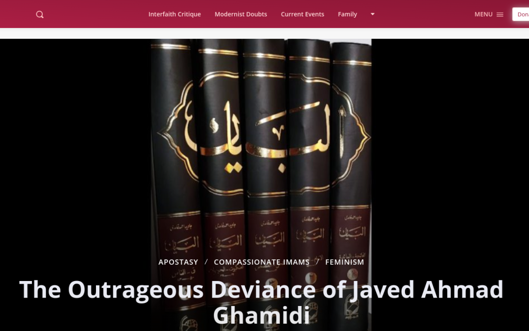 The Outrageous Deviance of Javed Ahmad Ghamidi