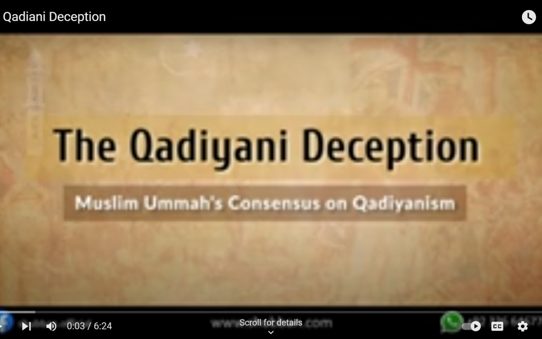 The Qadiani Deception